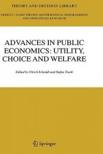 Advances in Public Economics: Utility, Choice and Welfare