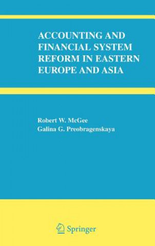 Accounting and Financial System Reform in Eastern Europe and Asia