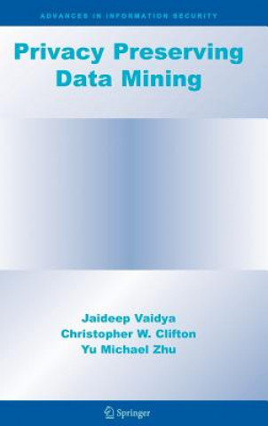 Privacy Preserving Data Mining