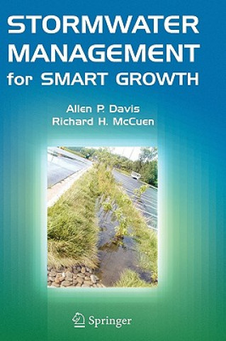 Stormwater Management for Smart Growth