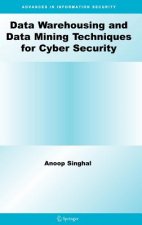 Data Warehousing and Data Mining Techniques for Cyber Security