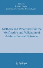 Methods and Procedures for the Verification and Validation of Artificial Neural Networks