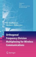 Orthogonal Frequency Division Multiplexing for Wireless Communications