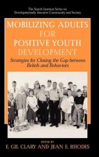 Mobilizing Adults for Positive Youth Development