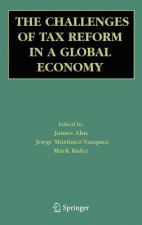 Challenges of Tax Reform in a Global Economy
