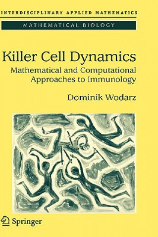 Killer Cell Dynamics