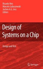 Design of Systems on a Chip: Design and Test