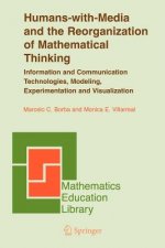 Humans-with-Media and the Reorganization of Mathematical Thinking