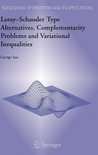Leray-Schauder Type Alternatives, Complementarity Problems and Variational Inequalities