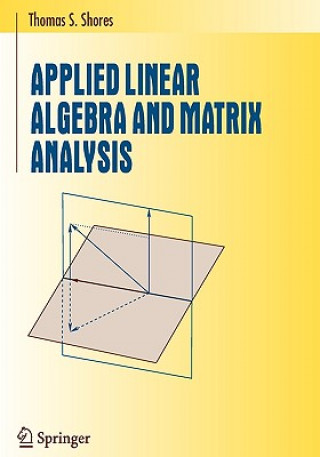 Applied Linear Algebra and Matrix Analysis