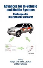 Advances for In-Vehicle and Mobile Systems