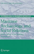 Maritime Archaeology and Social Relations