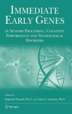 Immediate Early Genes in Sensory Processing, Cognitive Performance and Neurological Disorders
