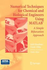 Numerical Techniques for Chemical and Biological Engineers Using MATLAB (R)