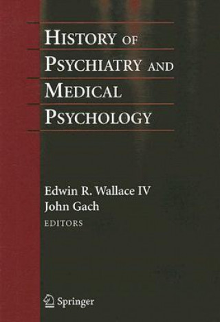 History of Psychiatry and Medical Psychology