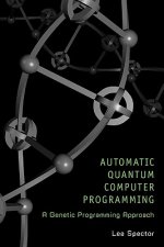 Automatic Quantum Computer Programming