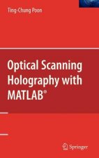 Optical Scanning Holography with MATLAB (R)