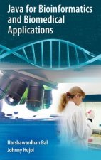 Java for Bioinformatics and Biomedical Applications