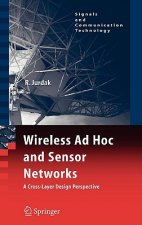 Wireless Ad Hoc and Sensor Networks