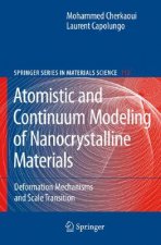 Atomistic and Continuum Modeling of Nanocrystalline Materials