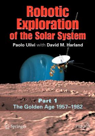 Robotic Exploration of the Solar System