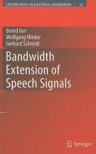 Bandwidth Extension of Speech Signals