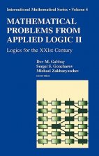 Mathematical Problems from Applied Logic II. Vol.2