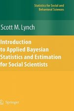 Introduction to Applied Bayesian Statistics and Estimation for Social Scientists