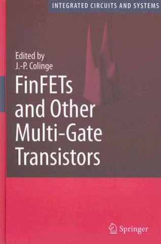 FinFETs and Other Multi-Gate Transistors