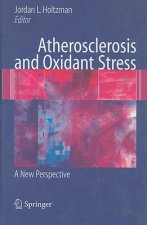 Atherosclerosis and Oxidant Stress: A New Perspective