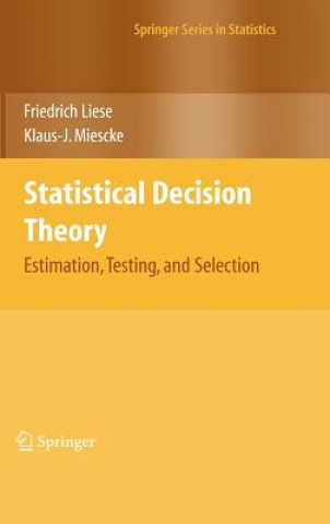 Statistical Decision Theory