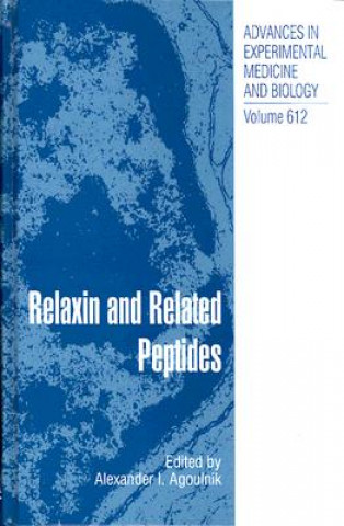 Relaxin and Related Peptides