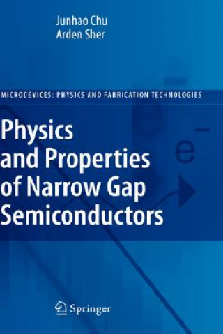 Physics and Properties of Narrow Gap Semiconductors