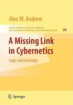 Missing Link in Cybernetics