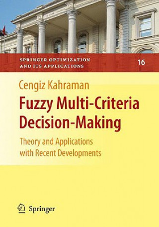 Fuzzy Multi-Criteria Decision Making