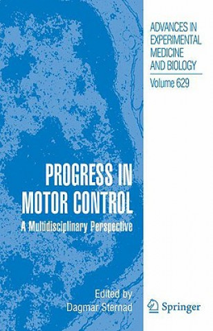 Progress in Motor Control