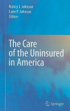 Care of the Uninsured in America