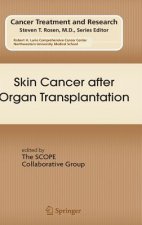 Skin Cancer after Organ Transplantation