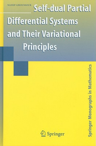 Self-dual Partial Differential Systems and Their Variational Principles