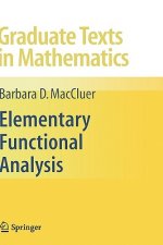 Elementary Functional Analysis