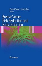 Breast Cancer Risk Reduction and Early Detection