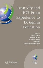 Creativity and HCI: From Experience to Design in Education