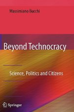 Beyond Technocracy