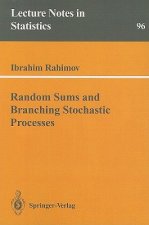 Random Sums and Branching Stochastic Processes