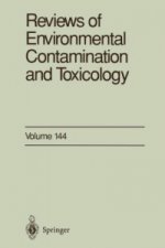 Reviews of Environmental Contamination and Toxicology. Vol.144