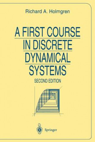 First Course in Discrete Dynamical Systems