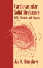 Cardiovascular Solid Mechanics