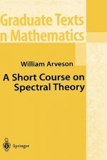 Short Course on Spectral Theory