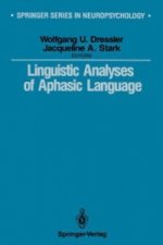 Linguistic Analyses of Aphasic Language