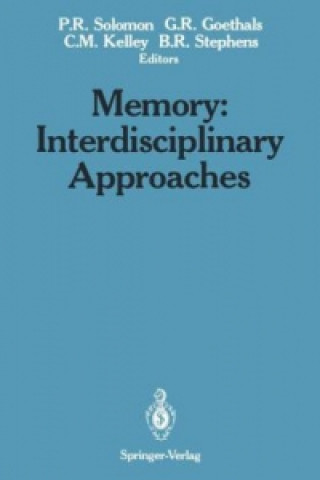 Memory: Interdisciplinary Approaches